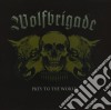 Wolfbrigade - Prey To The World cd