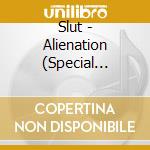 Slut - Alienation (Special Edition) cd