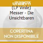 (LP Vinile) Messer - Die Unsichtbaren lp vinile di Messer