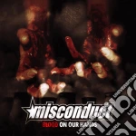 Misconduct - Blood On Our Hands cd