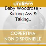 Baby Woodrose - Kicking Ass & Taking.. cd
