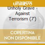 Unholy Grave - Against Terrorism (7