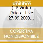 (LP Vinile) Ruido - Live 27.09.2000 @Kxlu Radio L.A. (7