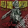 Auld Corn Brigade - Rebels Til The End cd