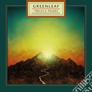 (LP VINILE) Trails & passes lp vinile di Greenleaf