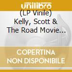 (LP Vinile) Kelly, Scott & The Road Movie - 7-eternally Teenage lp vinile di Kelly, Scott & The Road Movie