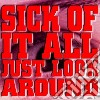 Sick Of It All - Just Look Around cd