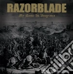 Razorblade - My Name Is Vengeance cd