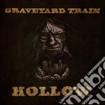 Graveyard Train - Hollow cd