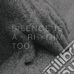 Matthew Collings - Silence Is A Rhythm Too