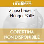 Zinnschauer - Hunger.Stille cd