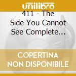 411 - The Side You Cannot See Complete Discography 90-92 cd