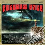 Freedom Hawk - Holding On cd