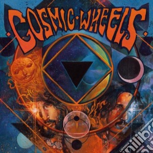 (LP Vinile) Cosmic Wheels - Cosmic Wheels lp vinile di Cosmic Wheels