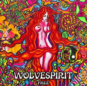 (LP Vinile) Wolvespirit - Free (2 Lp) lp vinile di Wolvespirit