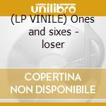 (LP VINILE) Ones and sixes - loser lp vinile di Low