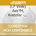 (LP Vinile) Astr?M, Kristofer - Mother (7') vinile