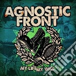 Agnostic Front - My Life, My Way