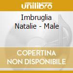 Imbruglia Natalie - Male cd