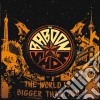 Baboon Show (The) - World Is Bigger Than You cd musicale di Baboon Show