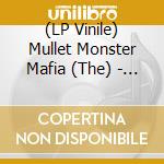 (LP Vinile) Mullet Monster Mafia (The) - Surf'N'Goat (7') vinile