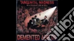 (LP Vinile) Demented Are Go - Tangenital Madness On A Pleasant Side Of Hell vinile