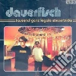 Dauerfisch - Tausend Ganz Legale Steuertricks (1997) cd