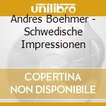 Andres Boehmer - Schwedische Impressionen cd