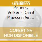 Pispers, Volker - Damit Muessen Sie Rechnen (2 Cd) cd