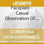 Faceplate - Casual Observation Of Pain cd