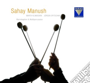 Sahay Manush: Marimbaphon & Multipercussion cd musicale di Sahay Manush