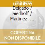 Delgado / Siedhoff / Martinez - Crossing Roots cd