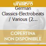 German Classics-Electrobeats / Various (2 Cd) cd