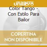 Color Tango - Con Estilo Para Bailor cd