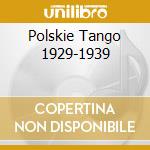 Polskie Tango 1929-1939 cd
