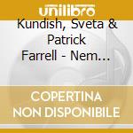 Kundish, Sveta & Patrick Farrell - Nem Mayn Vort cd