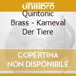 Quintonic Brass - Karneval Der Tiere cd