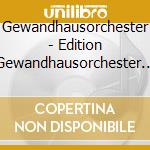 Gewandhausorchester - Edition Gewandhausorchester Le