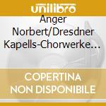 Anger Norbert/Dresdner Kapells-Chorwerke Auf Gesange Luthers cd musicale di Terminal Video