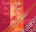 Isura Madrigal Choir - Frohlocket, Ihr Volker Auf Erden cd