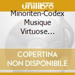 Minoriten-Codex Musique Virtuose Violon - Nina Pohn, Violine - Peter Trefflinger, Violone cd