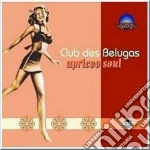 Club Des Belugas - Apricoo Soul cd