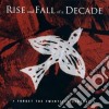 Rise And Fall Of A D - Forget The 20th Century cd