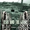 Jesus And The Gurus - Blood, Sweat And Tears cd