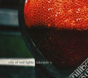 Lakeside X - City Of Red Lights (2 Cd) cd musicale di X Lakeside