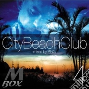 City beach club 4 cd musicale di Artisti Vari