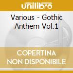 Various - Gothic Anthem Vol.1 cd