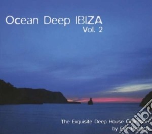 Ocean Deep Ibiza Vol 2 cd musicale di Ocean deep ibiza vol