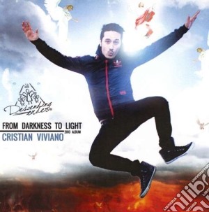 Christian Viviano - From Darkness To Light cd musicale di Viviano Christian