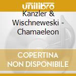 Kanzler & Wischneweski - Chamaeleon